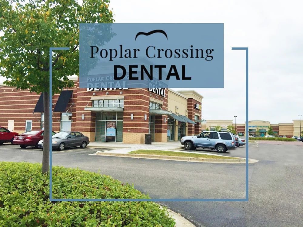 Poplar Crossing Dental- Hoffman Estates Dentist 1