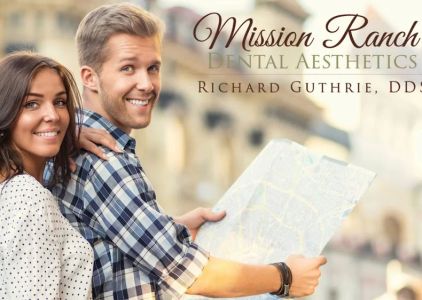 Mission Ranch Dental Aesthetics - Richard D. Guthrie, D.D.S., Inc.