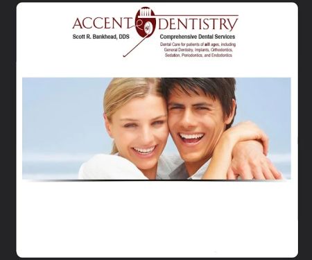 Accent Dentistry: Scott R. Bankhead, DDS