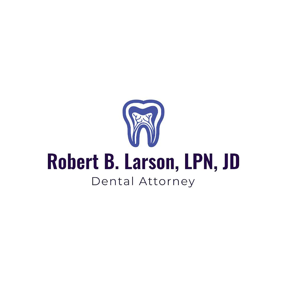 Robert B Larson, LPN, JD - Dental Attorney 1