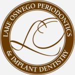 Lake Oswego Periodontics & Implant Dentistry