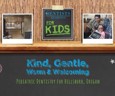 The Dentists at Orenco for Kids