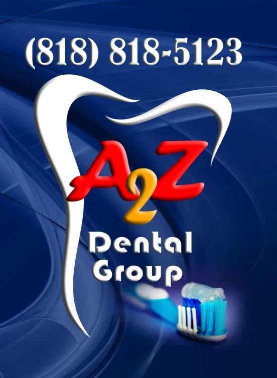 A2Z Dental Group - Chatsworth Dentist 1