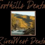 Foothills Dental Care: Justin D Bell, DDS