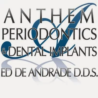 Dr Ed DeAndrade : Anthem Periodontics and Dental Implants 1