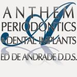 Dr Ed DeAndrade : Anthem Periodontics and Dental Implants