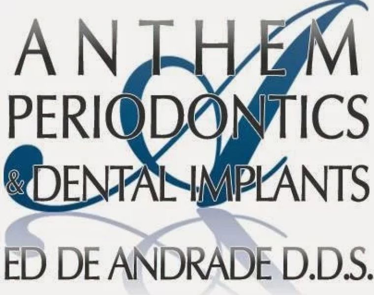 Dr Ed DeAndrade : Anthem Periodontics and Dental Implants