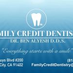 Family Credit Dentistry, Dr. Ben Alyesh - Dentist in Panorama City